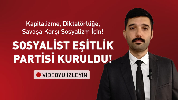 Sosyalist Eşitlik Partisi – Dördüncü Enternasyonal kuruluş açıklaması