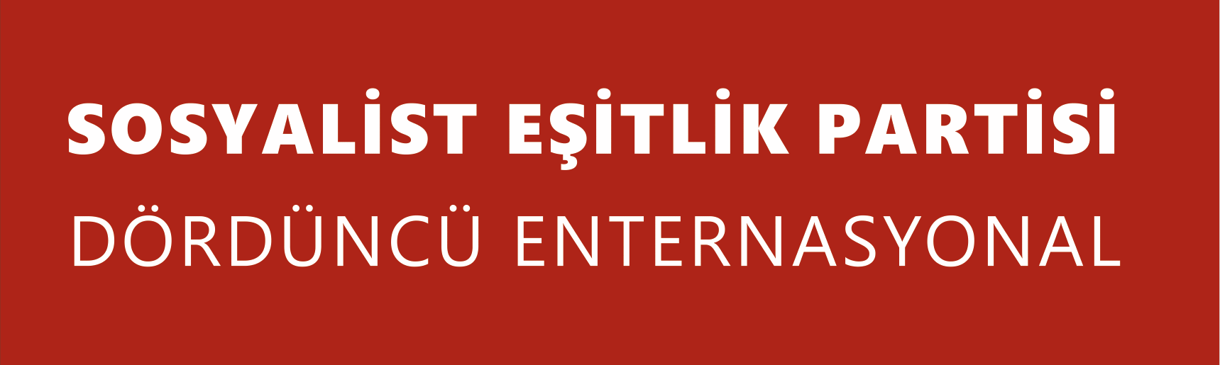 Sosyalist Eşitlik Partisi - Dördüncü Enternasyonal