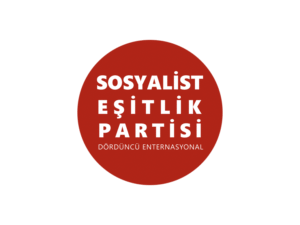 Sosyalist Eşitlik Partisi – Dördüncü Enternasyonal’in Kuruluş Kongresi Açılış Raporu